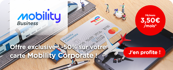 Offre promo carte Mobility Corporate